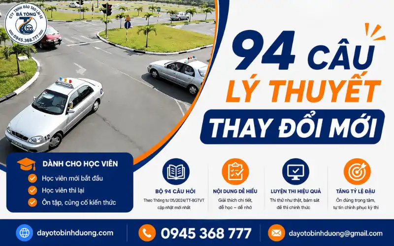 94 Câu Lý Thuyết Thay Đổi Mới Trong Thi Bằng Lái 2026